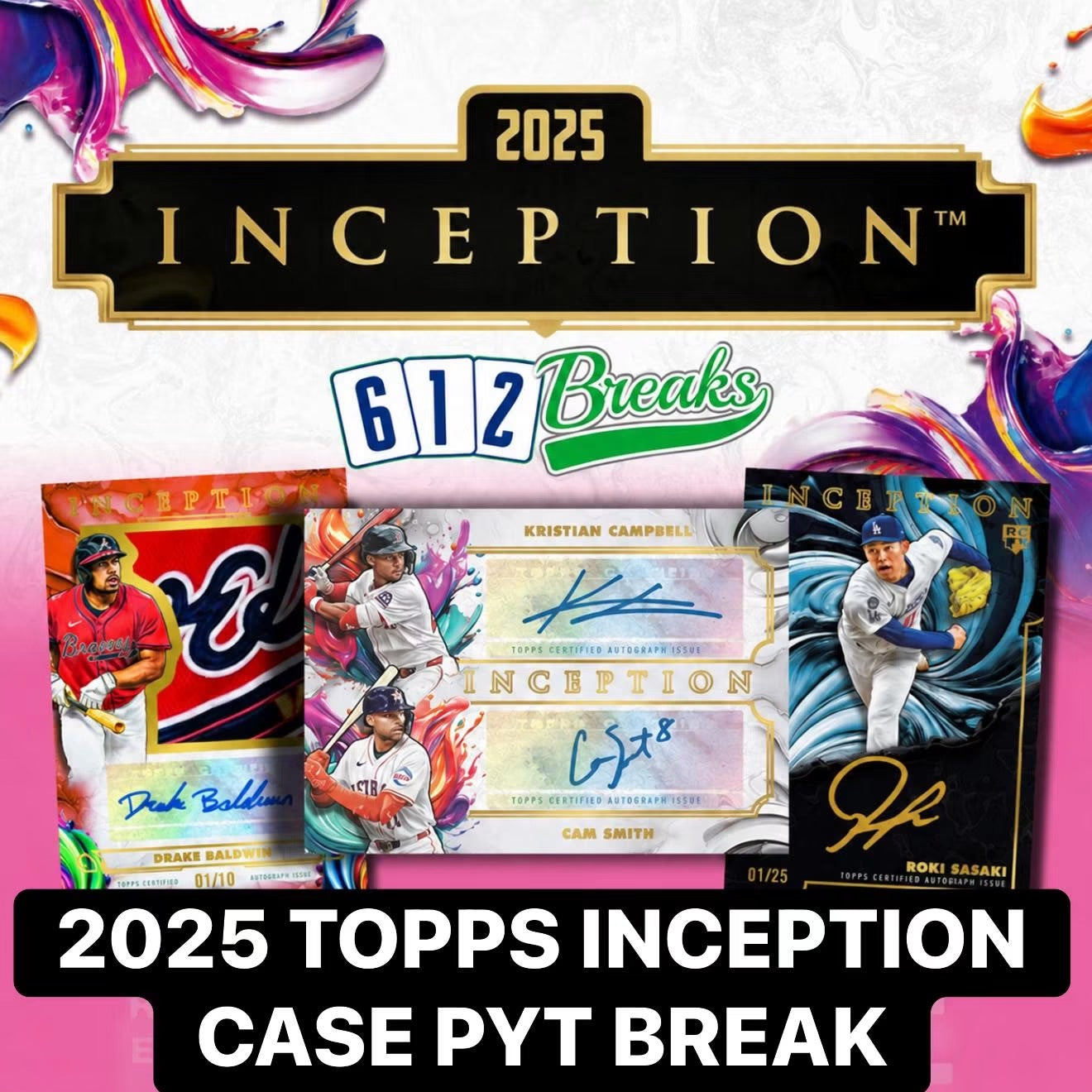 2025 TOPPS INCEPTION BASEBALL PYT Break #2416