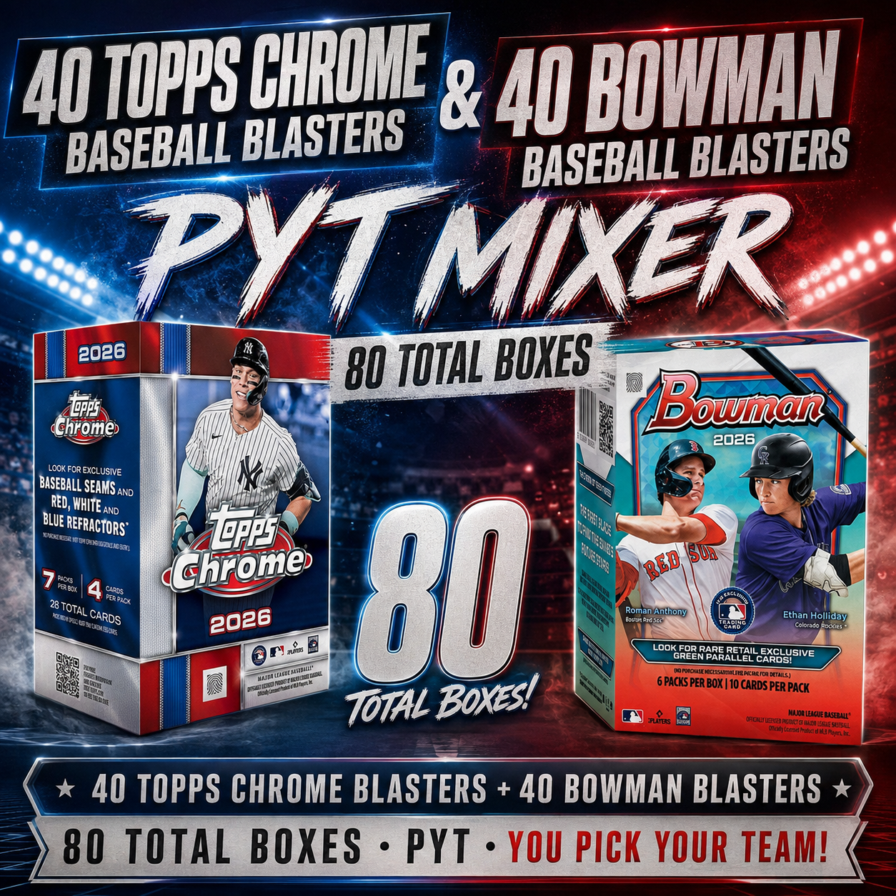 2026 TOPPS CHROME/ BOWMAN BASEBALL BLASTER PYT MIXER BREAK #2480
